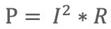 P=I2R